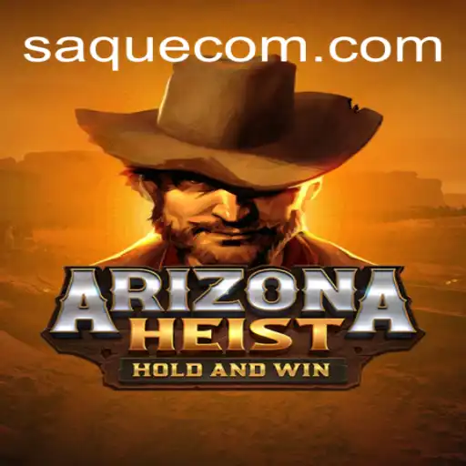 ArizonaHeist: Um Mergulho no Mundo Empolgante de Saques no Deserto